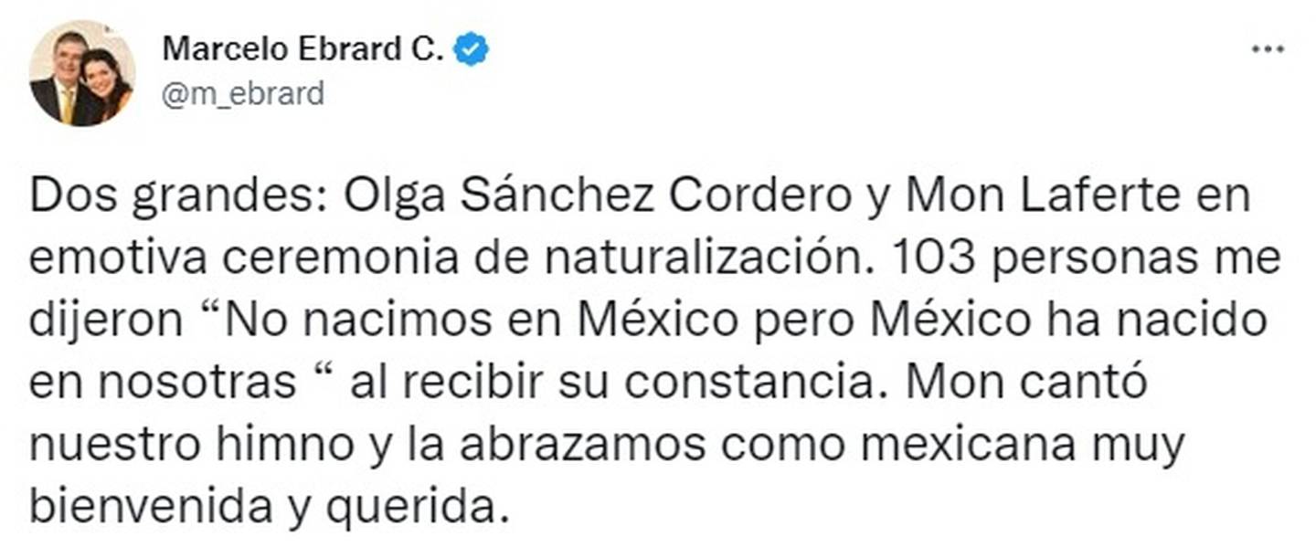El Secretario de Relaciones Exteriores de México, Marcelo Ebrard, fue quien oficializó en sus redes sociales la nacionalización de la cantante chilena Mon Laferte.