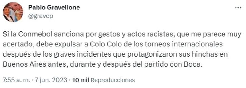 El periodista argentino pidió a la Conmebol que tome medidas ejemplares con Colo Colo luego de los desmanes provocados por sus hinchas en Buenos Aires.