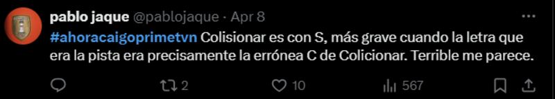 Reacción falta de ortografía de "Ahora Caigo Prime" | X