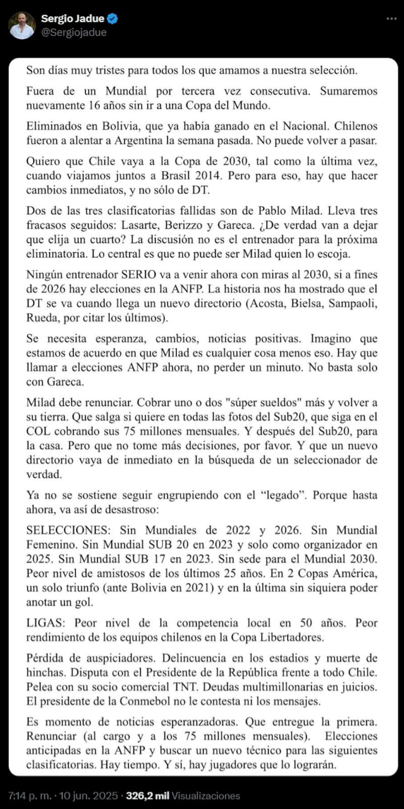 El exdirigente de la ANFP pidió que el actual presidente del organismo deje su cargo tras un nuevo fracaso con la selección chilena.