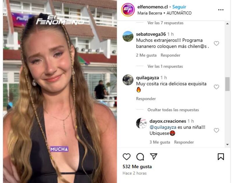 La hija de la modelo Daniella Chávez, Isidora Gutiérrez, conquistó rápidamente a los telespectadores del El Fenómeno, llenándose de halagos. 
Algunos la compararon con Coty, la joven que bailaba en Generación 2000, en el programa Venga Conmigo y son varios quienes la encuentran igualita a su madre, como dos gotas de agua. 
Pero, su belleza natural y simpatía, al parecer genera todo tipo de reacciones, como la que le escribió un cibernauta en Instagram. 
Fue en el video de presentación que publicó la cuenta oficial del programa de Canal 13, donde un cibernauta le escribió un piropo bien pasado para la punta, generando la molestia de otra seguidora que no dudó en ponerlo en su lugar. 
“Muy cosita rica deliciosa exquisita”, escribió el usuario, quien en sus publicaciones se ve que es un hombre adulto, pudiendo ser perfectamente su abuelo. 
Tras esto, una joven que se define como “mamá, esposa, pintora”, le recordó que Isidora Gutiérrez podría ser su nieta, debido al tono sexualizado de su comentario. 
“Es una niña!!! Ubíquese”, le comentó, junto con un emoji que expresaba enojo. 
De igual forma, la joven de 18 años, quien se graduó en diciembre pasado de Cuarto Medio, también recibió halagos más acordes a su edad. 
“Es muy amorosa”, “Linda la Isi ❤️ la más linda está hermosa", “Es la más estilosa y no anda con la pestaña postiza muy bien Isi me encanta tu estilo”, “Es muy parecida a su mamá”. 
Respecto a su debut en el programa, confesó que es “demasiado entretenido, es como estar en un recreo constante”. 
El Fenómeno debutó el lunes bajo la conducción de José Miguel Viñuela y lideró el rating en su horario. Según indicaron, el programa que recuerda a Mekano tendrá una duración inicial de 13 días, a menos, claro, que se convierta en una verdadero fenómeno, como lo fue en su tiempo el programa de Mega.
