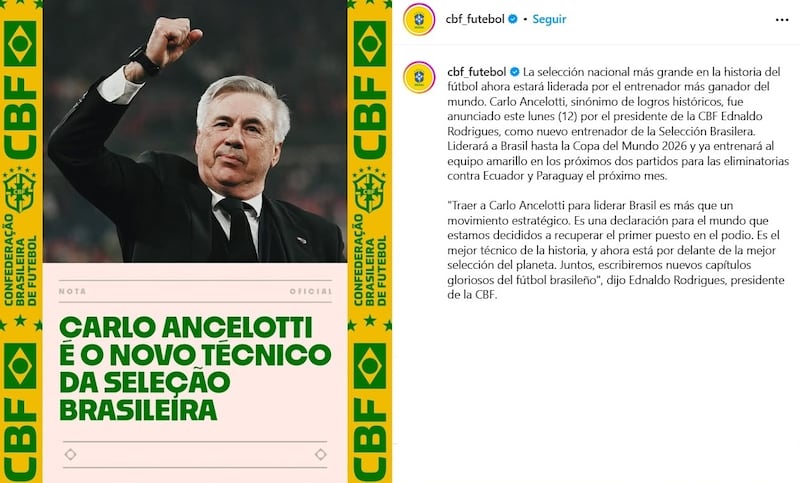El presidente de la CBF fue quien anunció la contratación de Carlo Ancelotti.