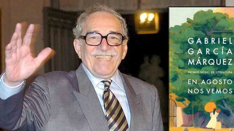 Nos vemos, García Márquez: la magia literaria del Premio Nobel de Macondo revive con su novela póstuma