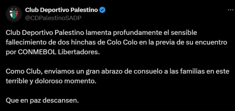 El cuadro árabe lamentó el deceso de un menor de edad y una joven de 18 años en las inmediaciones del estadio Monumental, en la previa al partido entre Colo Colo y Fortaleza.