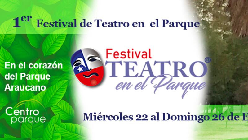 Festival de teatro en el Parque Las Condes