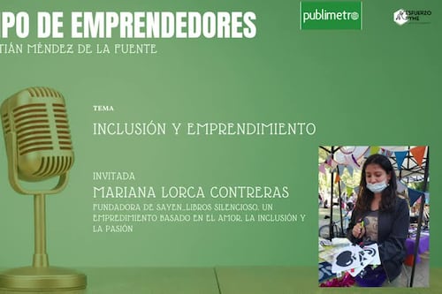 Podcast Tiempo de Emprendedores: Inclusión y emprendimiento