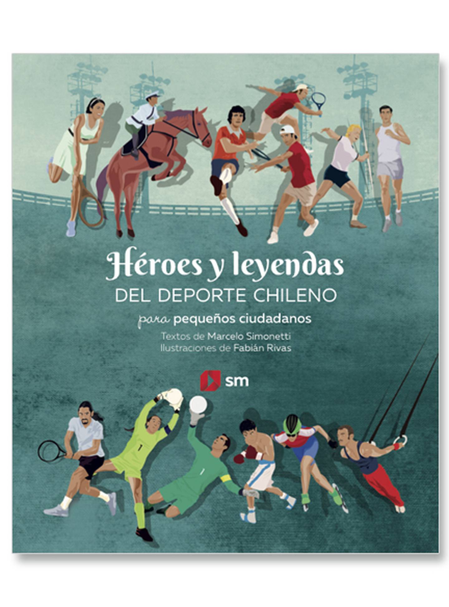 La portada del libro "Héroes y Leyendas del Deporte Chileno"