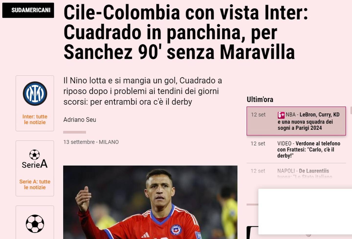 El histórico periódico deportivo italiano cuestionó el rendimiento del delantero chileno en el empate de la Roja ante Colombia (0-0).
